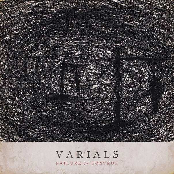 Varials - Failure//Control [EP] (2015)